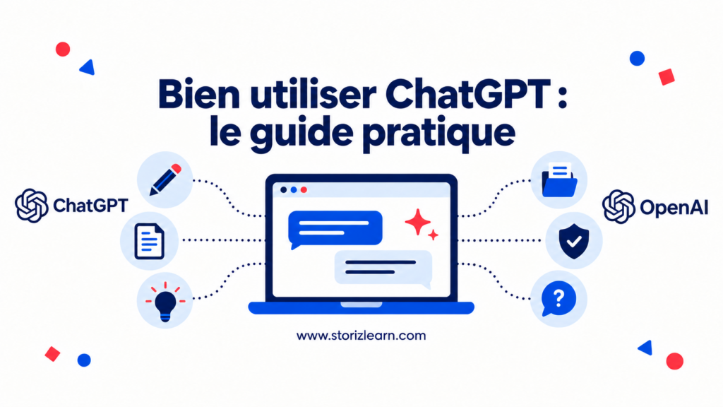Guide pratique pour bien utiliser ChatGPT